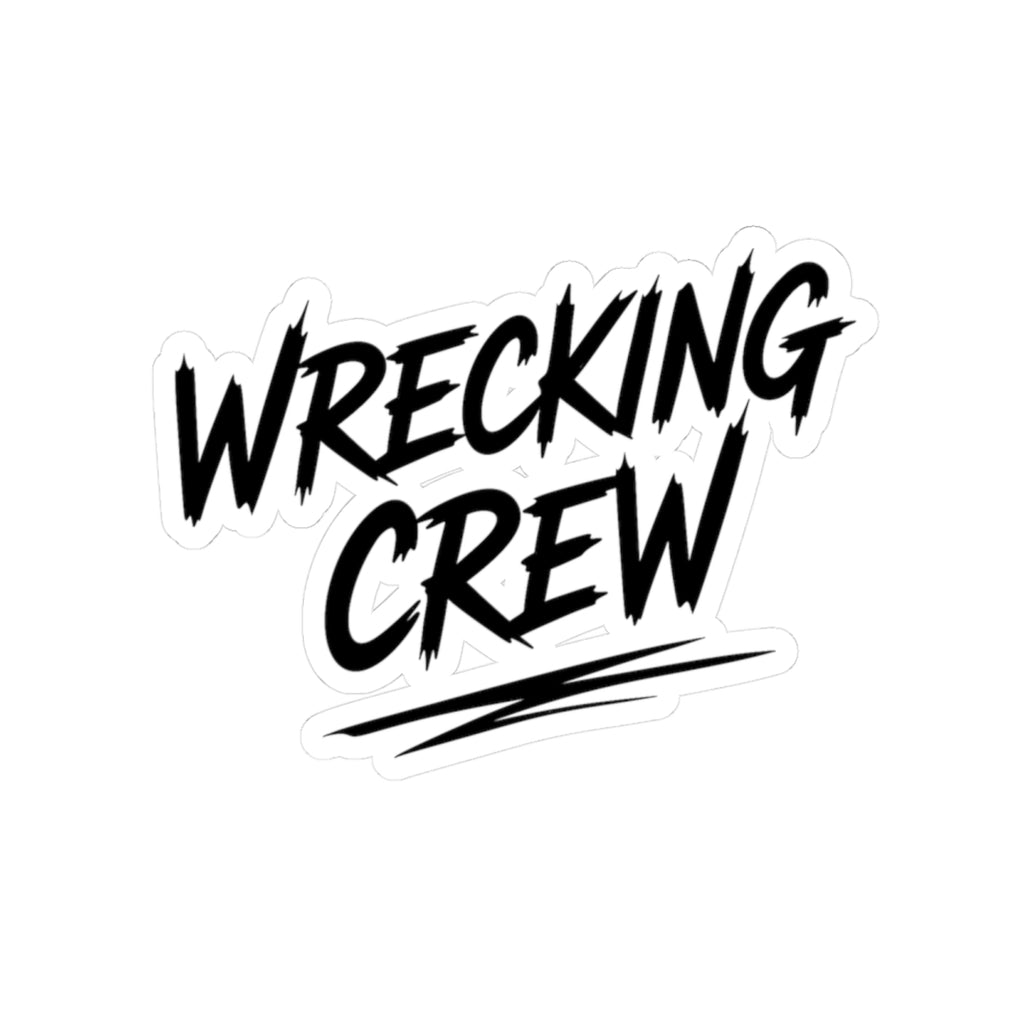 Wrecking Crew Kiss-Cut Sticker – Bold Script Decal for Laptops, Skateboards & Gear